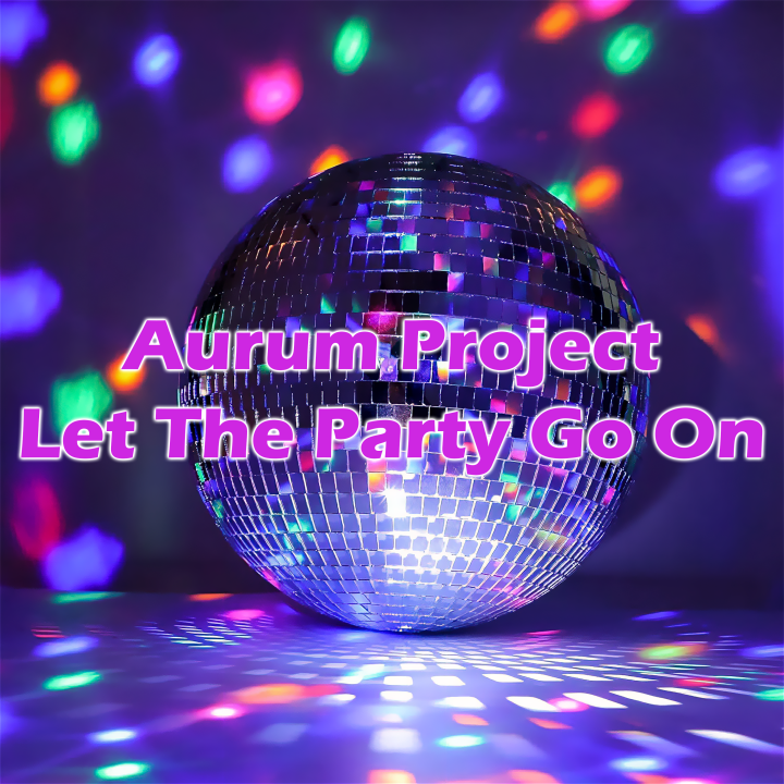 Aurum Project - "Let The Party Go On" (2CD)