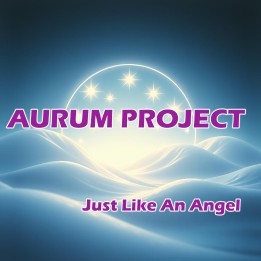Aurum Project "Just Like An Angel" (2CD)