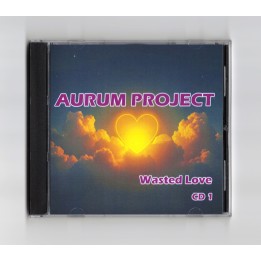 Aurum Project "Wasted Love" (2CD)