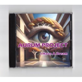 Aurum Project "I Have A Dream" (CD)